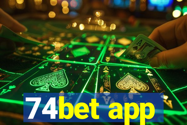 74bet app